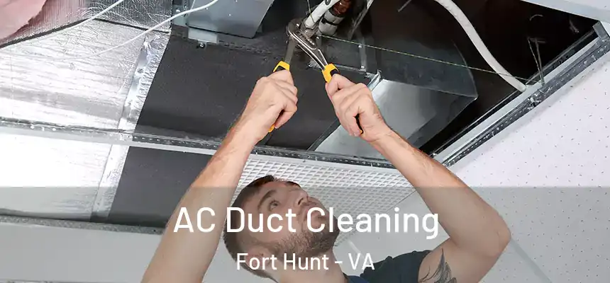  AC Duct Cleaning Fort Hunt - VA